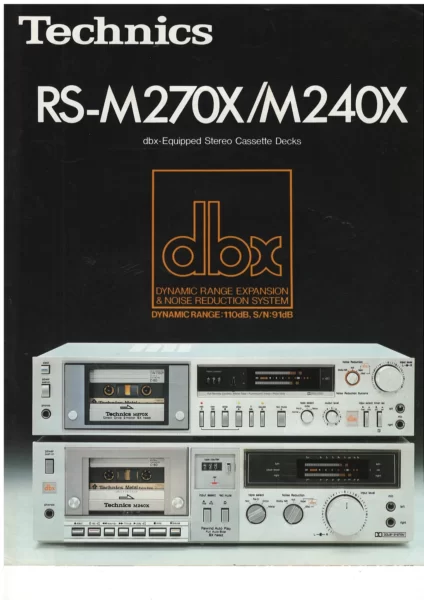 Technics RS-M270X/M240X dbx-Equipped Stereo Cassette Decks (1981)